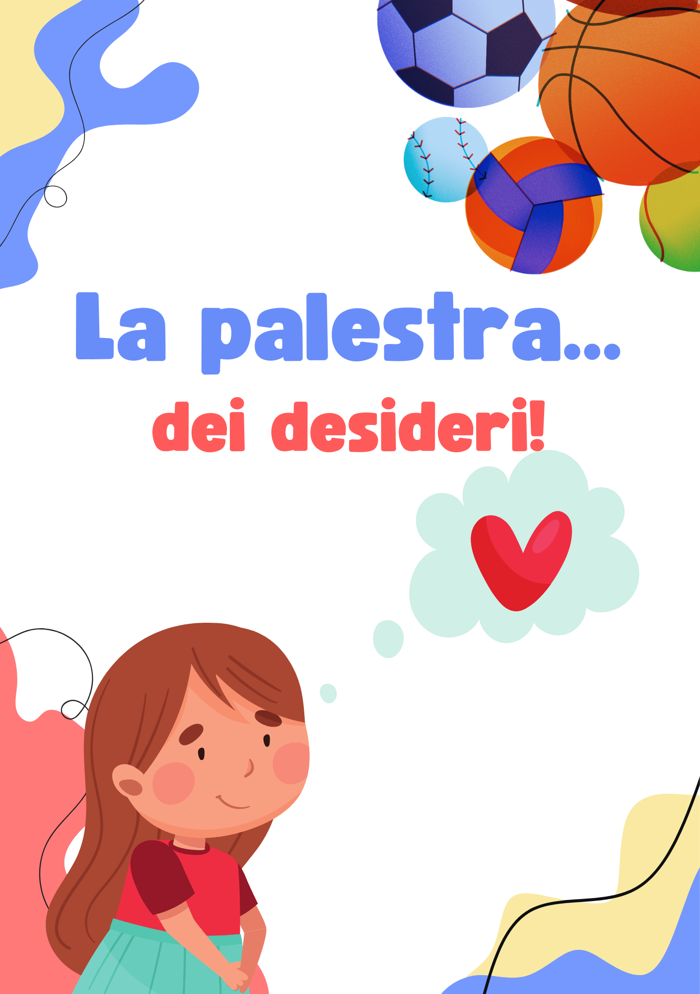 La palestra… dei desideri!